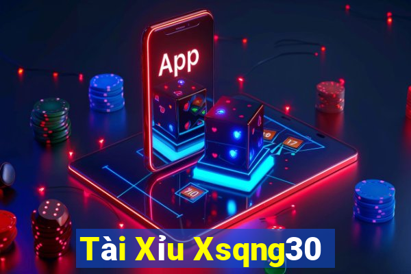 Tài Xỉu Xsqng30