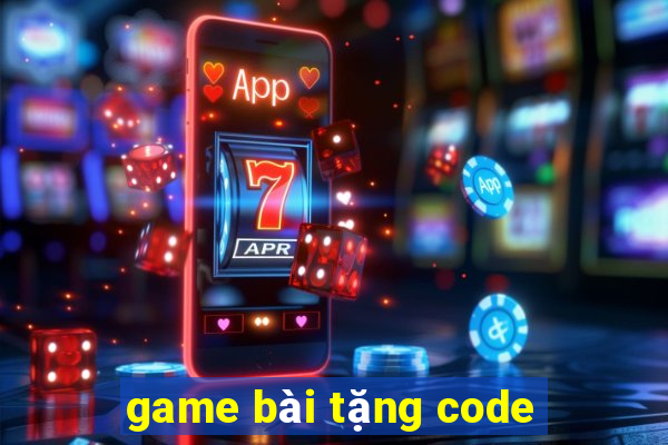 game bài tặng code