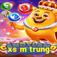 xs m trung