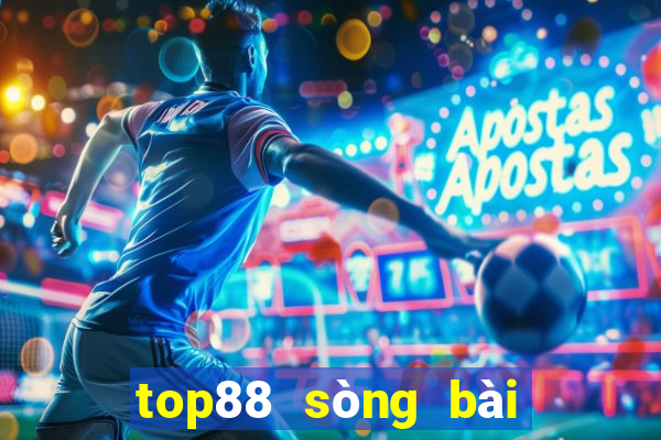 top88 sòng bài trực tuyến