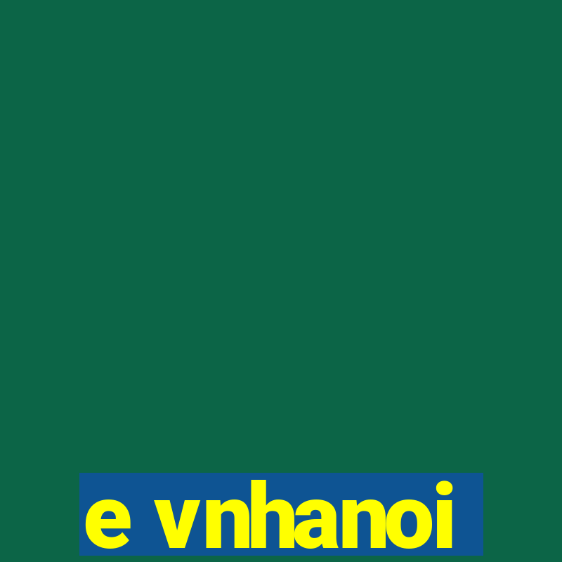 e vnhanoi