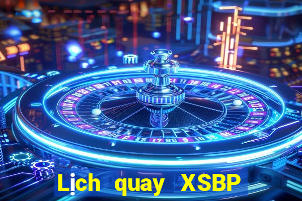 Lịch quay XSBP ngày 17