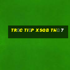 Trực tiếp XSQB Thứ 7