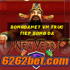 bongdanet vn truc tiep bong da