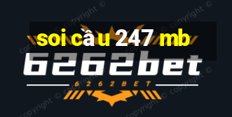 soi cầu 247 mb