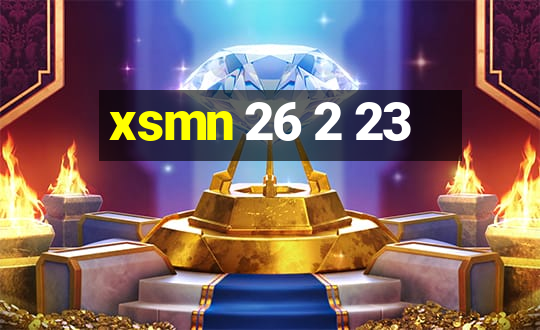 xsmn 26 2 23