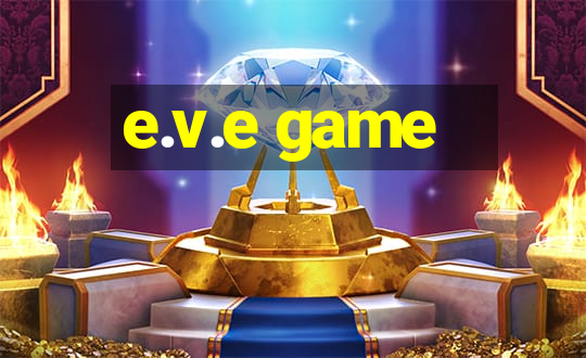 e.v.e game