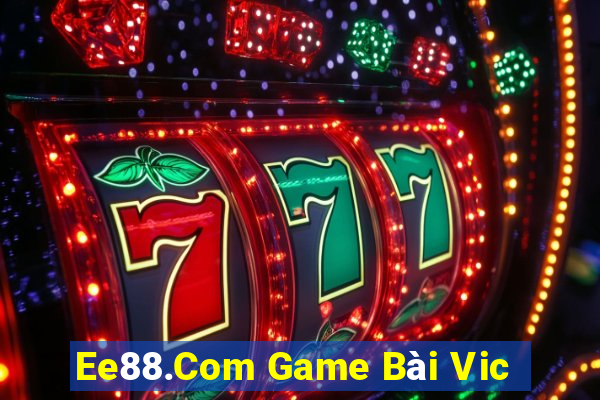 Ee88.Com Game Bài Vic