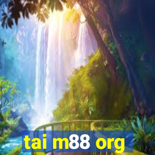 tai m88 org