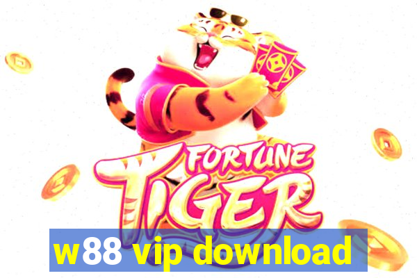 w88 vip download