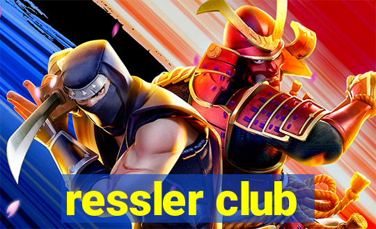 ressler club