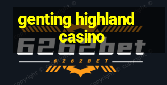 genting highland casino