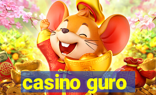 casino guro