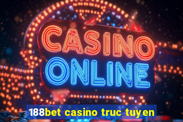 188bet casino truc tuyen