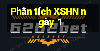 Phân tích XSHN ngày 1