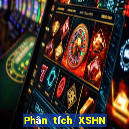 Phân tích XSHN ngày 1