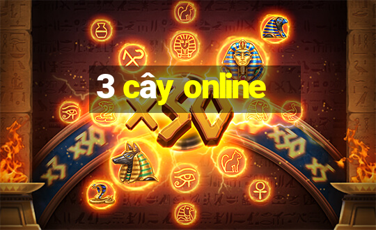 3 cây online