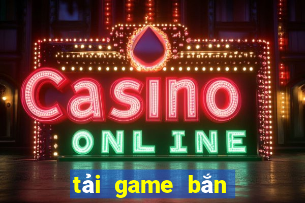 tai game ban ca an xu mien phi