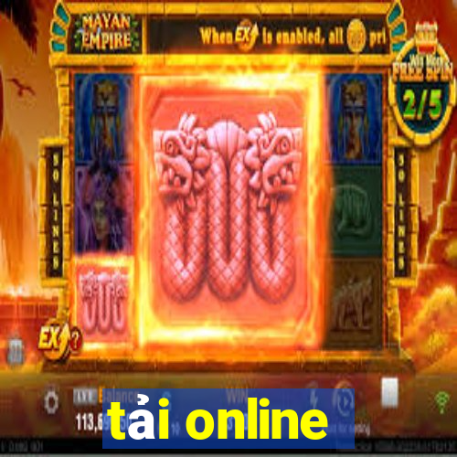 tải online