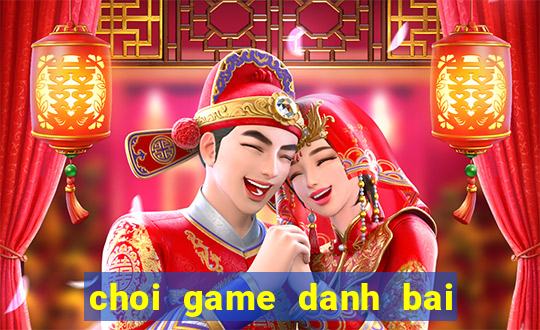 choi game danh bai ta la