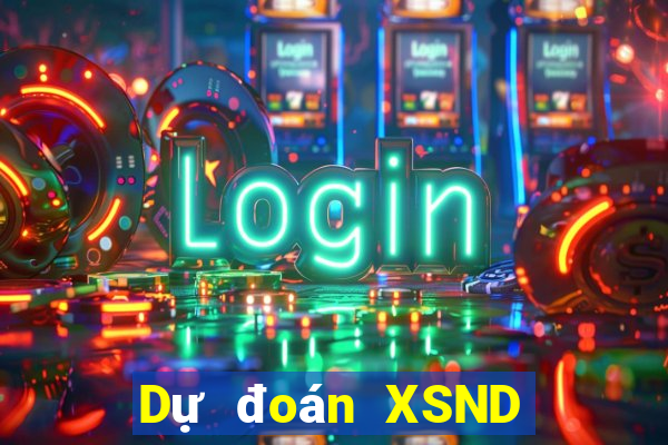 Dự đoán XSND thứ bảy