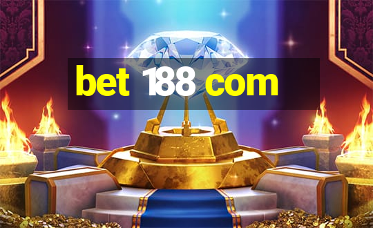 bet 188 com