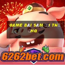 game bài sâm đổi thưởng