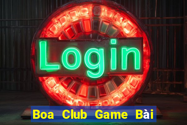 Boa Club Game Bài Offline Cho Pc