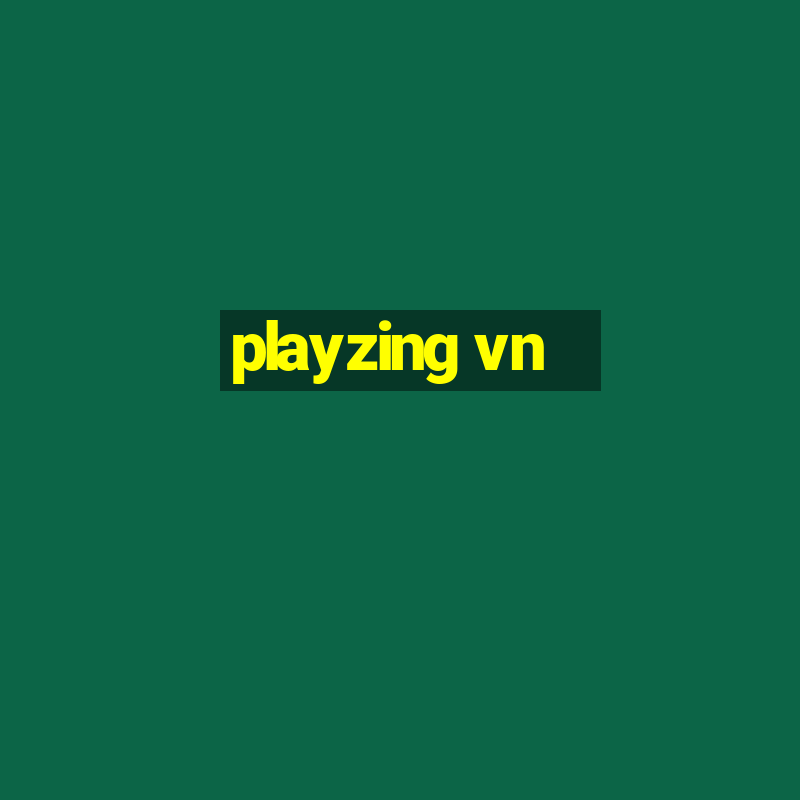 playzing vn