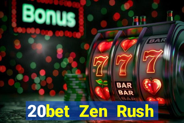 20bet Zen Rush Địa chủ Game