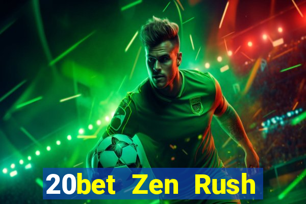 20bet Zen Rush Địa chủ Game