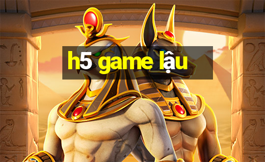 h5 game lậu