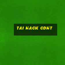 tai hack cdht