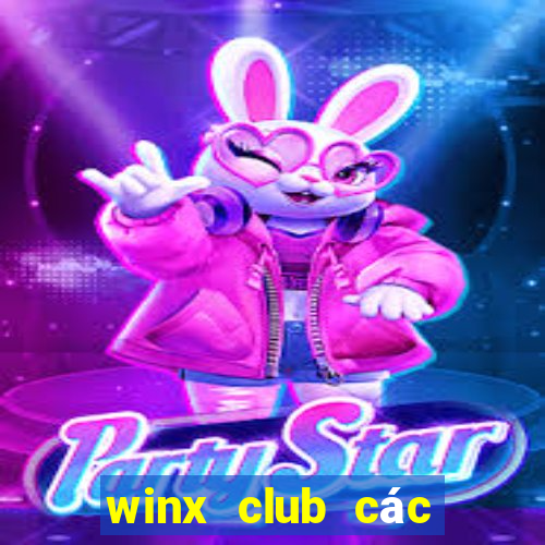 winx club các nhân vật