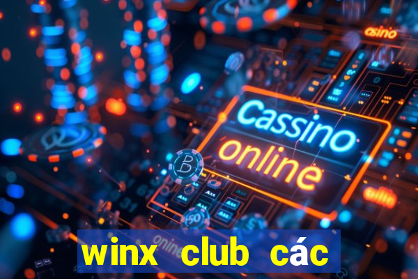 winx club các nhân vật