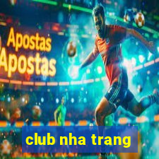 club nha trang