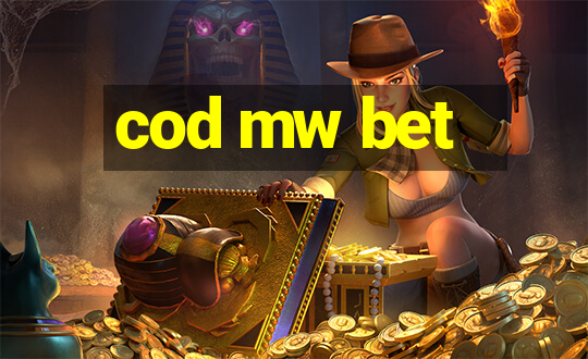 cod mw bet