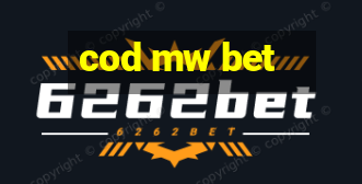 cod mw bet