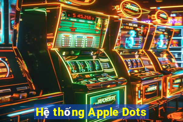 Hệ thống Apple Dots