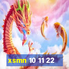 xsmn 10 11 22