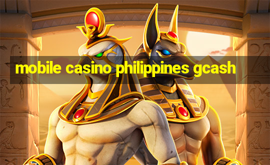 mobile casino philippines gcash