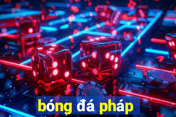 bóng đá pháp