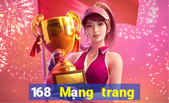 168 Mạng trang wed chính thức