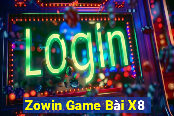 Zowin Game Bài X8