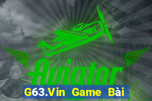 G63.Vin Game Bài Uno Miễn Phí