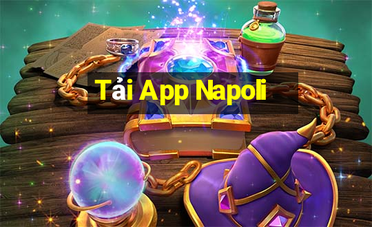 Tải App Napoli