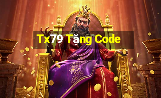 Tx79 Tặng Code