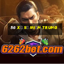 56 xổ số miền trung