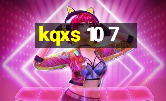 kqxs 10 7