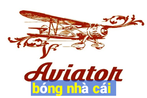 bóng nhà cái